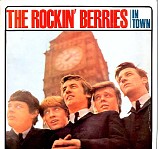 The Rockin' Berries - In Town