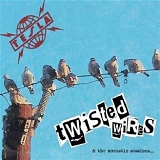 Tesla - tWiSted wiReS & the acoustic sessions...