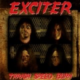 Exciter - Thrash, Speed, Burn