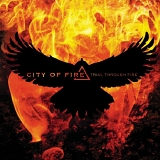 City Of Fire - Trial Through Fire