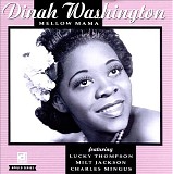 Dinah Washington - Mellow Mama