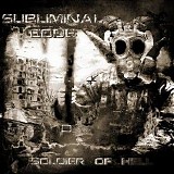 Subliminal Code - Soldier Of Hell EP