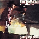 Stevie Ray Vaughan And Double Trouble - Couldn't Stand The Weather #1