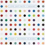 30 Seconds to Mars - Love Lust Faith + Dreams