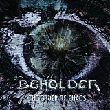 Beholder - The Order Of Chaos