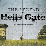 Lexie Beard & Josh Burney - The Legend of Hell's Gate: An American Conspiracy