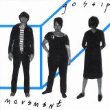 Gossip - Movement