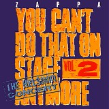 Frank Zappa - You Can't Do That On Stage Anymore Vol. 2 (The Helsinki Concert)