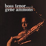 Gene Ammons - Boss Tenor