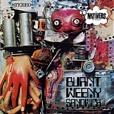 Frank Zappa / The Mothers Of Invention - Burnt Weeny Sandwich