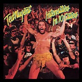 Ted Nugent - Intensities In 10 Cities