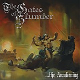 The Gates Of Slumber - The Awakening