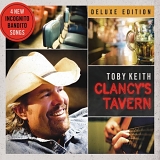 Toby Keith - Clancy's Tavern