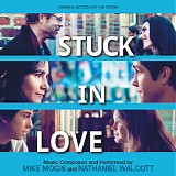 Mike Mogis & Nathaniel Walcott - Stuck In Love