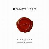 Renato Zero - Amo - Capitolo I