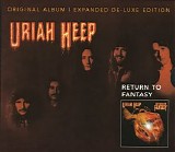 Uriah Heep - Return To Fantasy