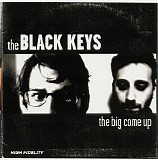 The Black Keys - The Big Come Up