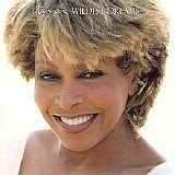 Tina Turner - Wildest Dreams