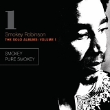 Robinson, Smokey - The Solo Albums Volume 1: Smokey (1973) / Pure Smokey (1974)