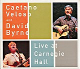 Caetano Veloso & David Byrne - Live At Carnegie Hall