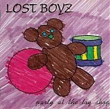 Lost Boyz - Party At The Toy Shop