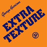 George Harrison - Extra Texture