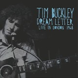 Tim Buckley - Dream Letter (Live In London 1968)