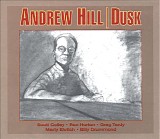 Andrew Hill - Dusk