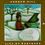 Andrew Hill - Live At Montreux