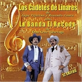 Los Cadetes de Linares - 12 Exitos Con la Banda Recodo