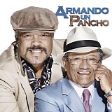 Armando Manzanero & Francisco Cespedes - Armando un Pancho