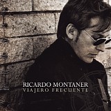 Ricardo Montaner - Viajero Frecuente