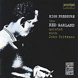 Red Garland Quintet With John Coltrane - High Pressure