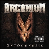 Arcanium - Ontogenesis