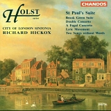 Gustav Holst - St Paul & Brook Green Suites, Concertos