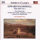 Edward MacDowell - Piano Music 2