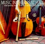 Ancient Music Collection - Music In The Great Hall