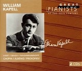 Great Pianists of the 20th Century - Kapell, William