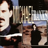 Michael Franks - The Camera Never Lies