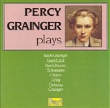 Percy Grainger - Percy Grainger Plays