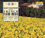 Grant Johannesen - French Piano Music