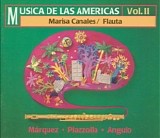 Piazolla - Marquez - Angulo - MÃºsica de las AmÃ©ricas Vol II - Canales