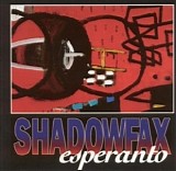 Shadowfax - Esperanto