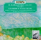 Dmitry Kabalevsky - Chamber & Piano Music