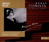 Great Pianists of the 20th Century - Hess, Myra