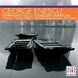 George Enescu - Symphony No. 3 - Concert Overture Op.32