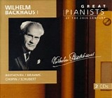 Great Pianists of the 20th Century - Backhaus, Wilhelm