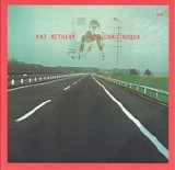 Pat Metheny - New Chautauqua