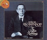 Sergei Rachmaninoff - Complete Recordings