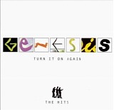 Genesis - Turn It On Again - The Hits